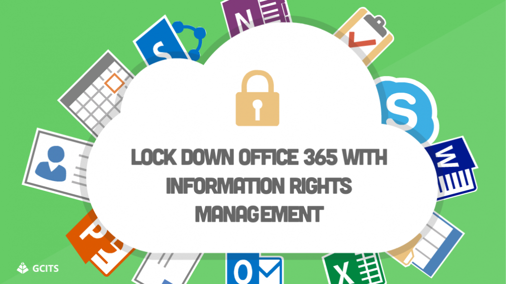 Information Rights Management In Office 365